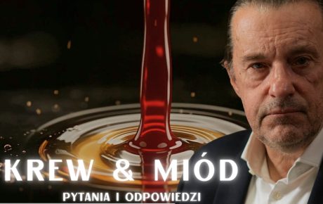 Krew i Miód #1 – Pytania i odpowiedzi – Witold Gadowski
