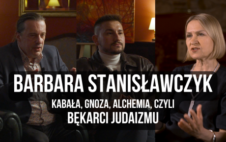 BEZ CENZURY #38 – GADOWSKI, ZWIEFKA, STANISŁAWCZYK – KABAŁA, GNOZA, ALCHEMIA, CZYLI BĘKARCI JUDAIZMU
