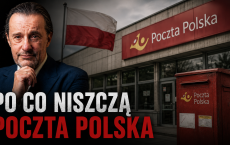 Po co niszczą Pocztę Polską? – Komentarz Tygodnia