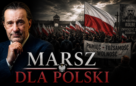 Marsz dla Polski – Komentarz Tygodnia